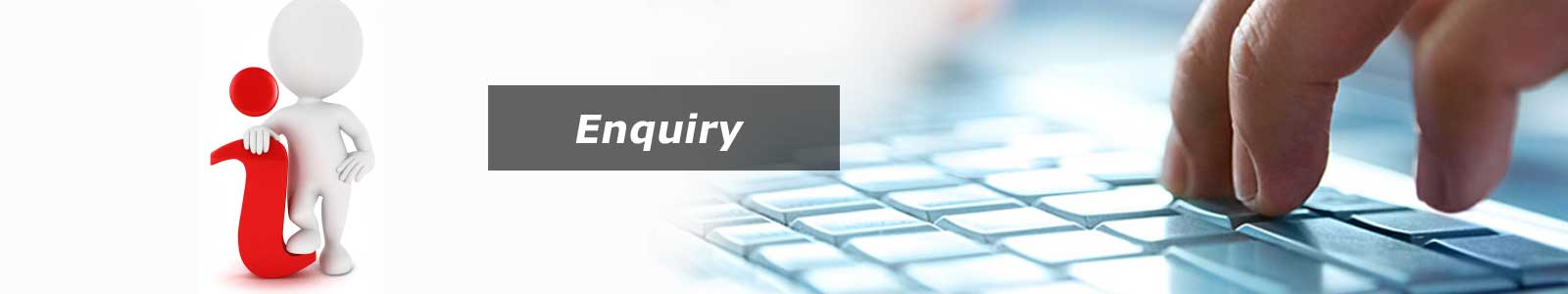 Enquiry